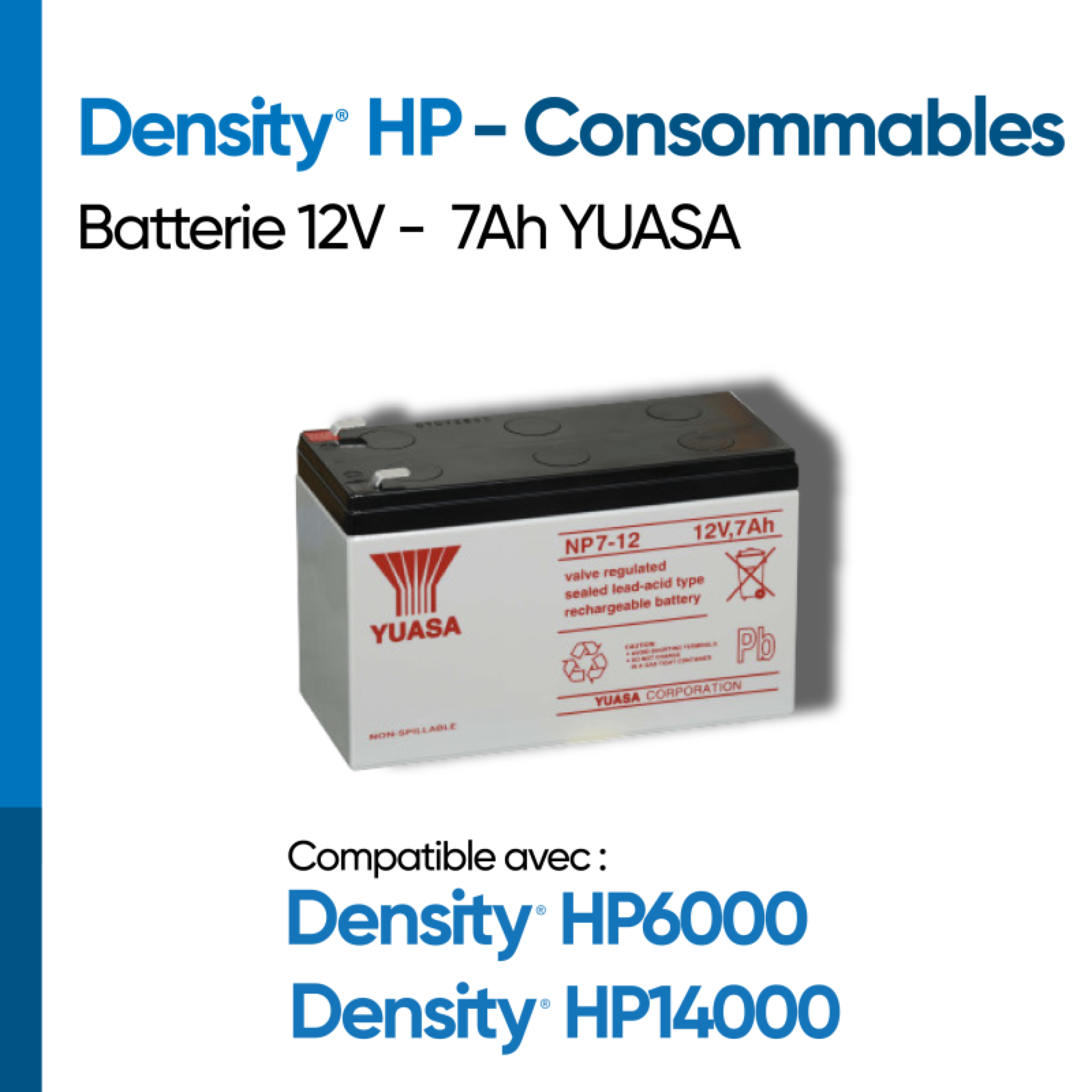DENSITY - Batterie de secours 12 V / 7 Ah pour HP