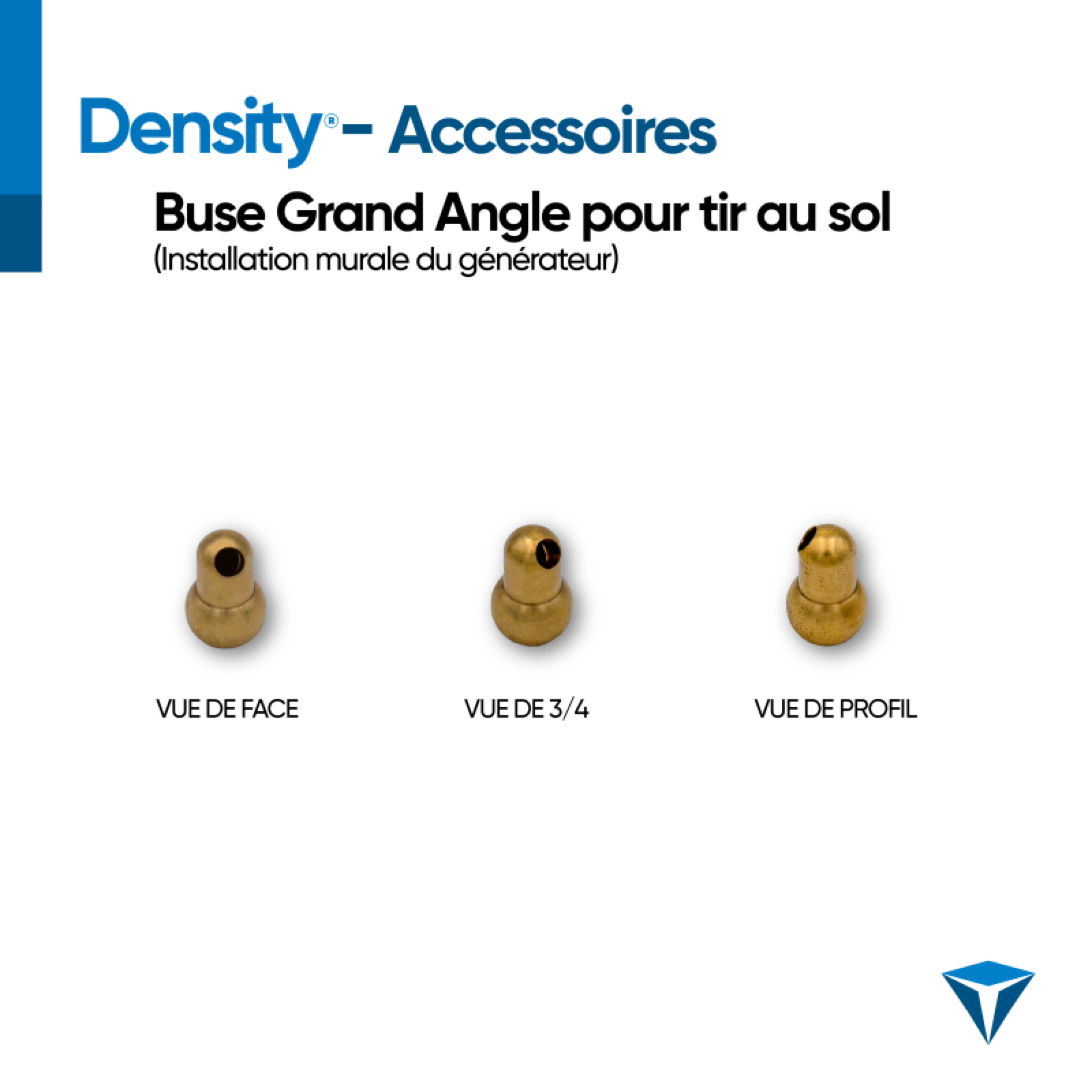 DENSITY - Buse grand angle