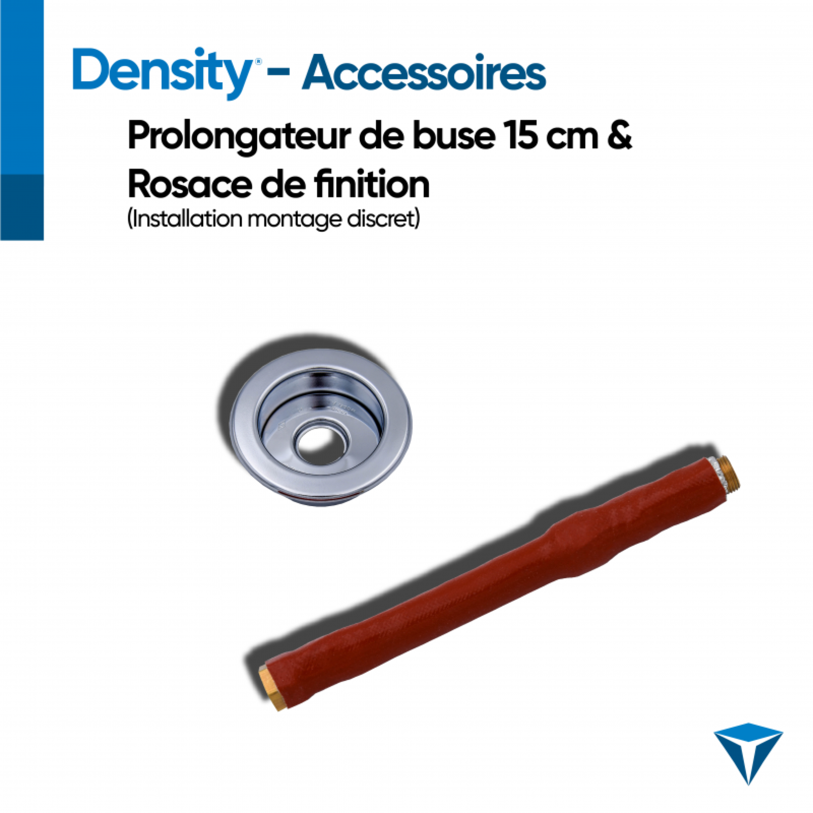 DENSITY - Prolongateur de buse 15 cm